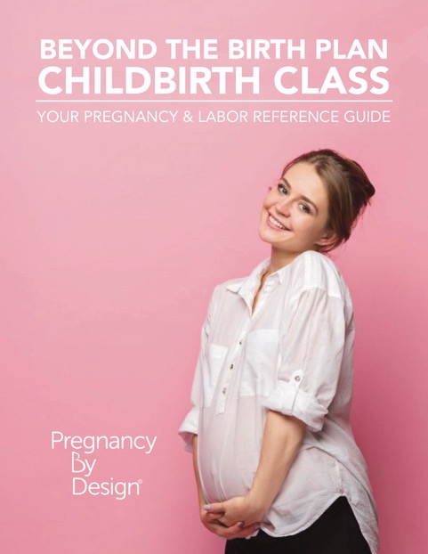 Beyond The Birth Plan Childbirth Course + Birth Profile Assessment 5